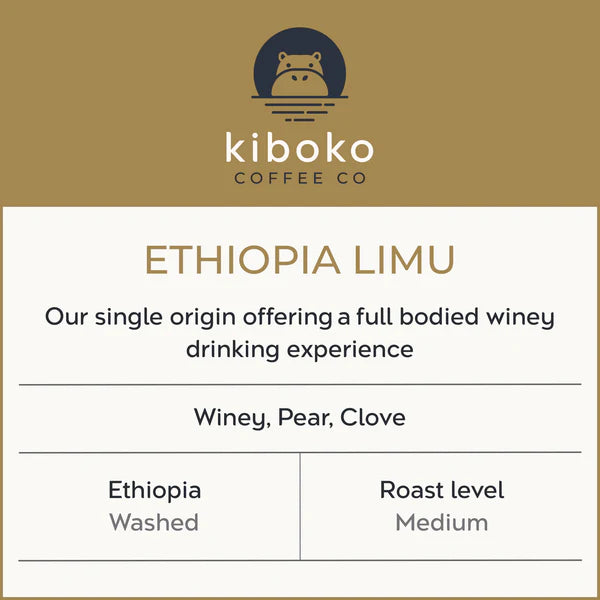 Kiboko- Ethiopia Limu